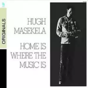 Hugh Masekela - Part of a Whole